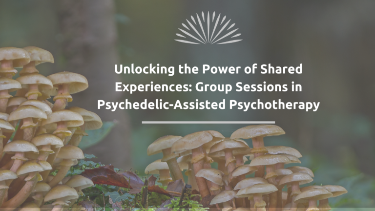Cena Life - Unlocking the Power of Shared Experiences: Group Sessions in Psychedelic-Assisted Psychotherapy